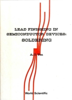 Lead Finishing in Semiconductor Devices: Soldering 9971506793 Book Cover