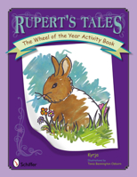 Rupert's Tales: The Wheel of the Year Activity Book 0764340204 Book Cover