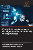 Podejście porównawcze do algorytmów uczenia się maszynowego 6202823569 Book Cover