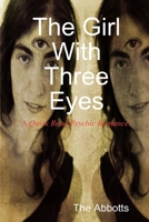 The Girl with Three Eyes - A Quick Read Psychic Romance 132906724X Book Cover