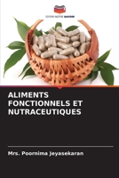 ALIMENTS FONCTIONNELS ET NUTRACEUTIQUES 6206286975 Book Cover