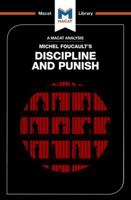 Discipline and Punish (The Macat Library) 1912127512 Book Cover