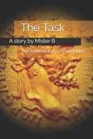 The Task: The Adventures of Paul Miller (Volume) B086PPCLYV Book Cover