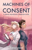 Machines of Consent 1763863727 Book Cover