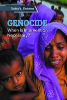 Genocide: When Is Intervention Necessary? 1502644746 Book Cover