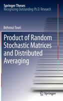 Product of Random Stochastic Matrices and Distributed Averaging 3642444652 Book Cover