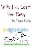 Nelly Has Lost Her Baby 1500801283 Book Cover