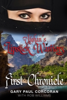Afghan's Lipstick Warriors: First Chronicle 0997126574 Book Cover