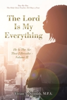 The Lord Is My Everything: He Is The Air That I Breathe - Volume IV B0CKQJ8HM3 Book Cover