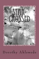 Star-Crossed: The Most Unhappy English Royal Couples in History 1534723358 Book Cover