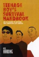 Teenage Boys Survival Handbook 1840035064 Book Cover