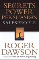 Secrets of Power Persuasion for Salespeople 1564147428 Book Cover