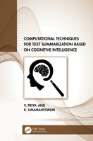 Computational Techniques for Text Summarization based on Cognitive Intelligence 1032392827 Book Cover