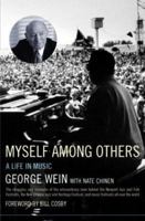 Myself Among Others: A Memoir 0306811146 Book Cover