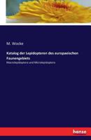 Katalog Der Lepidopteren Des Europaeischen Faunengebiets 3741152161 Book Cover