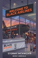 Welcome to Black Airlines B0H8FPW4XP Book Cover