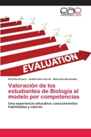 Valoración de los estudiantes de Biología al modelo por competencias 6202250216 Book Cover