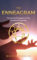 The Enneagram: The Sacred Enneagram In The Christian Perspective 1077659849 Book Cover