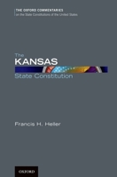 The Kansas State Constitution 019977899X Book Cover