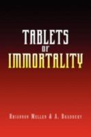 Tablets of Immortality 1641516526 Book Cover