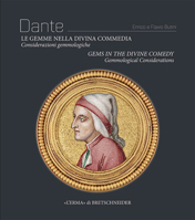 Dante. Le Gemme Nella Divina Commedia / Gems in the Divine Comedy: Considerazioni Gemmologiche / Gemmological Considerations 8891322075 Book Cover