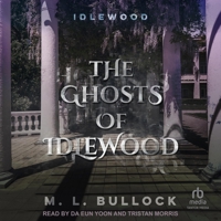 The Ghosts of Idlewood B0FGN9HDS1 Book Cover