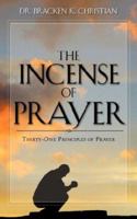 The Incense of Prayer 1600349404 Book Cover