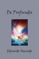 De profundis (A bilingual edition) 1452874514 Book Cover