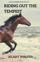 Riding Out the Tempest 1393300138 Book Cover