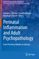 Perinatal Inflammation and Adult Psychopathology: From Preclinical Models to Humans 3030393348 Book Cover