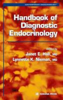 Handbook of Diagnostic Endocrinology (Contemporary Endocrinology) (Contemporary Endocrinology) (Contemporary Endocrinology) B01DWUB0TO Book Cover