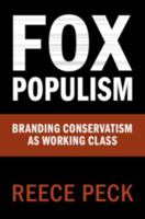 Fox Populism 1108721788 Book Cover