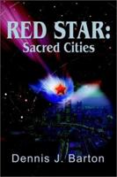 Red Star: Sacred Cities 0595219896 Book Cover