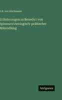 Erläuterungen zu Benedict von Spinoza's theologisch-politischer Abhandlung (German Edition) 3563138044 Book Cover
