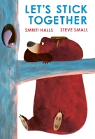 Let's Stick Together 1398511099 Book Cover