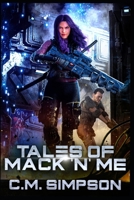 Tales of Mack 'n' Me: C.M.'s Collections #8 B0B5NTC5FP Book Cover