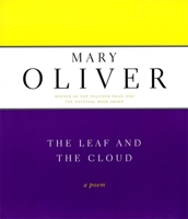 The Leaf and the Cloud: A Poem 0306810735 Book Cover
