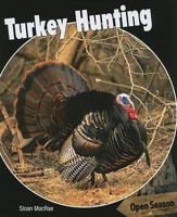 Turkey Hunting 1448813794 Book Cover