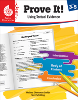 Prove It! Using Textual Evidence, Levels 3-5 1425817009 Book Cover