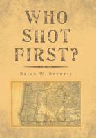 Who Shot First? 1796030236 Book Cover