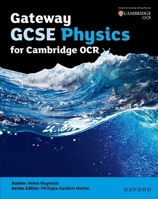 OCR Gateway GCSE Physics Student Book 0198359837 Book Cover