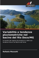 Variabilità e tendenze pluviometriche nel bacino del Rio Doce/MG (Italian Edition) 6207746058 Book Cover