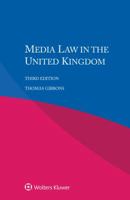 Media Law in the United Kingdom 9403505338 Book Cover