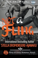 Not a Fling The Billionaire Brothers Book 1 B0BWHGHHNY Book Cover