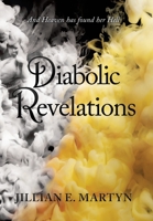 Diabolic Revelations 1663208786 Book Cover