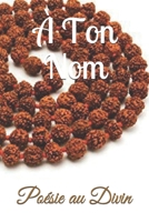 À Ton Nom (French Edition) 1655540750 Book Cover