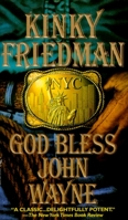 God Bless John Wayne 055357633X Book Cover