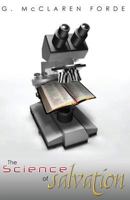 The Science of Salvation 1977662803 Book Cover