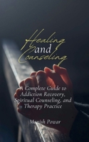 Healing and Counseling 9334358513 Book Cover