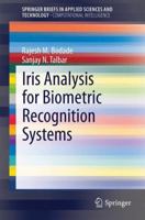 Iris Analysis for Biometric Recognition Systems 8132218523 Book Cover